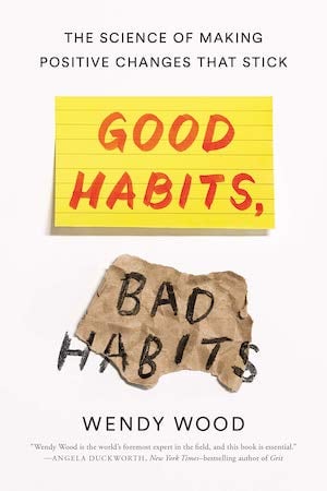 Good Habits Bad Habits book cover 