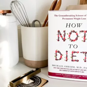 How Not to Diet book by Dr. Michael Greger in kitchen